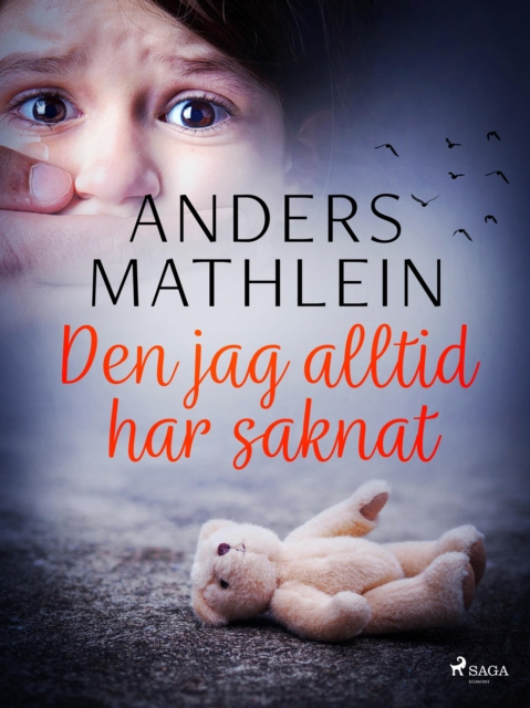 E-knjiga Den jag alltid har saknat Anders Mathlein