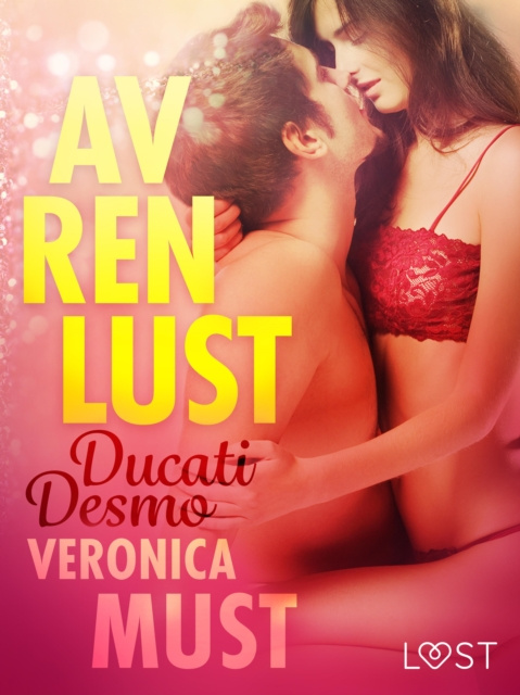 E-kniha Av ren lust: Ducati Desmo Veronica Must