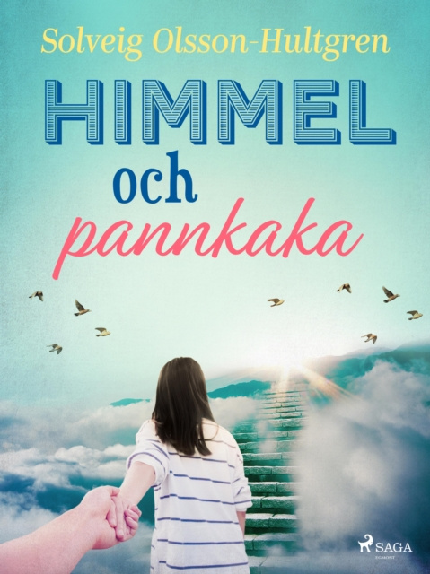 E-knjiga Himmel och pannkaka Solveig Olsson-Hultgren