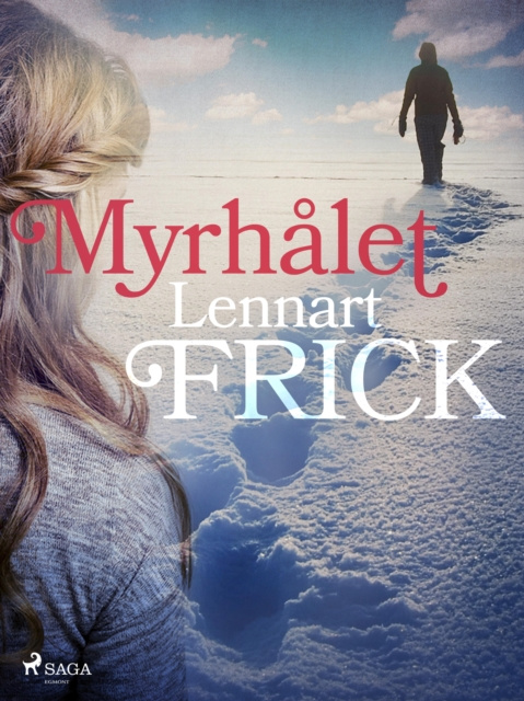 E-knjiga Myrhalet Lennart Frick