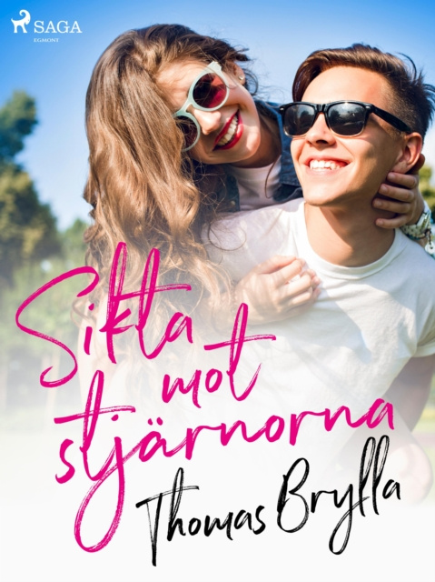 E-book Sikta mot stjarnorna Thomas Brylla