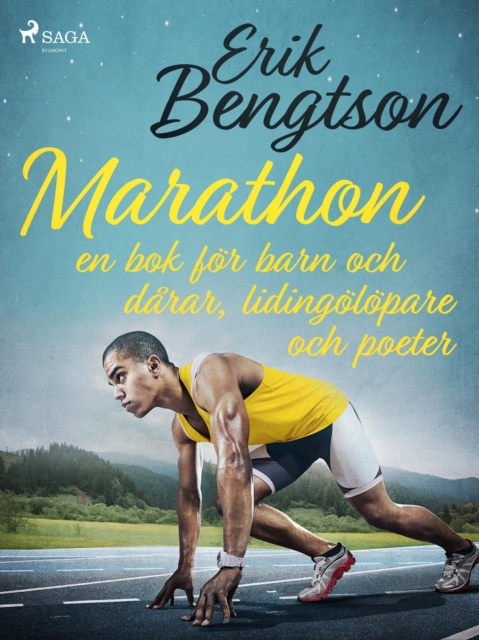 E-book Marathon: en bok for barn och darar, lidingolopare och poeter Erik Bengtson