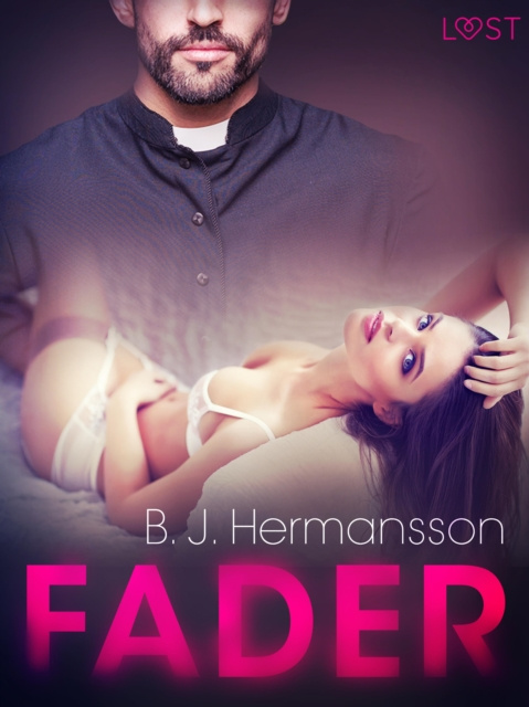 E-kniha Fader - erotisk novell B. J. Hermansson