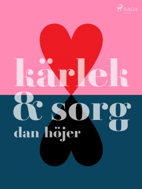 E-knjiga Karlek & sorg Dan Hojer