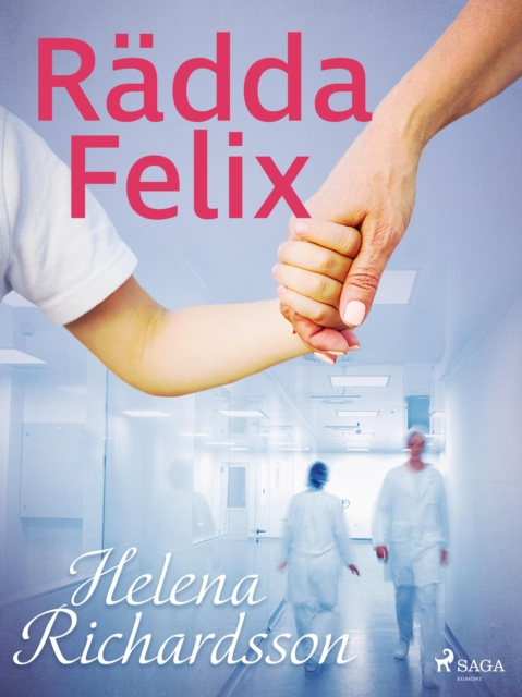 E-knjiga Radda Felix Helena Richardson