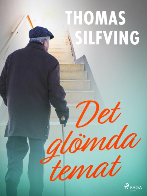 E-book Det glomda temat Thomas Silfving