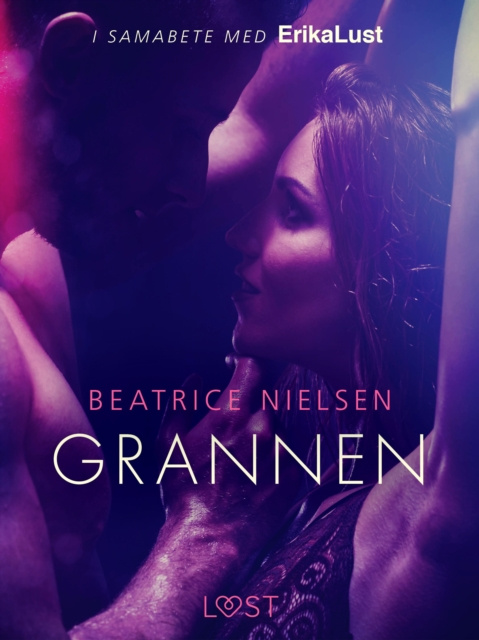 E-kniha Grannen - erotisk novell Beatrice Nielsen
