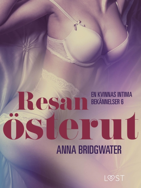 E-kniha Resan osterut  en kvinnas intima bekannelser 6 Anna Bridgwater