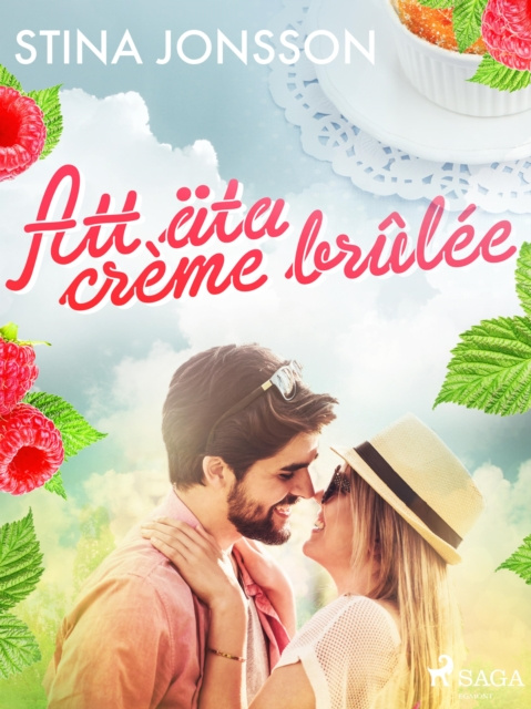 E-book Att ata creme brulee Stina Jonsson