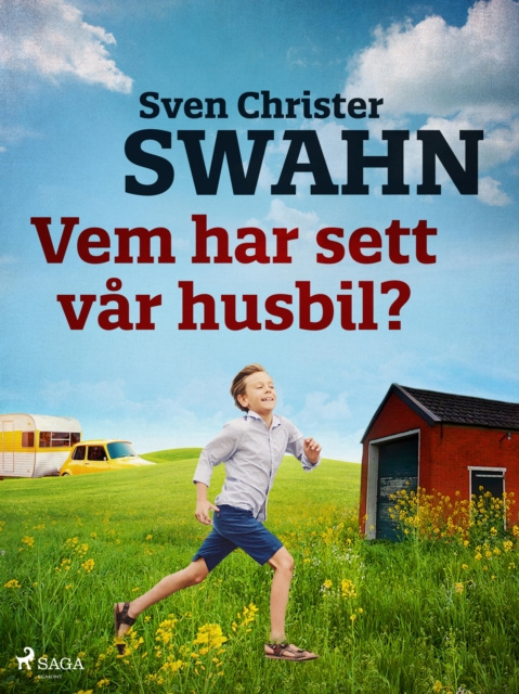 E-book Vem har sett var husbil? Sven Christer Swahn