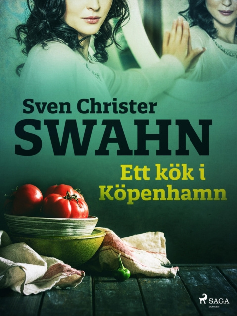 E-kniha Ett kok i Kopenhamn Sven Christer Swahn