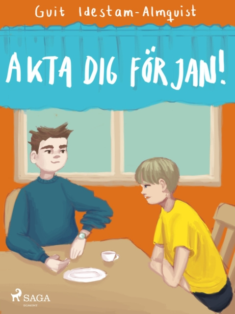 E-book Akta dej for Jan! Guit Idestam-Almquist