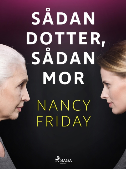 E-kniha Sadan dotter, sadan mor Nancy Friday
