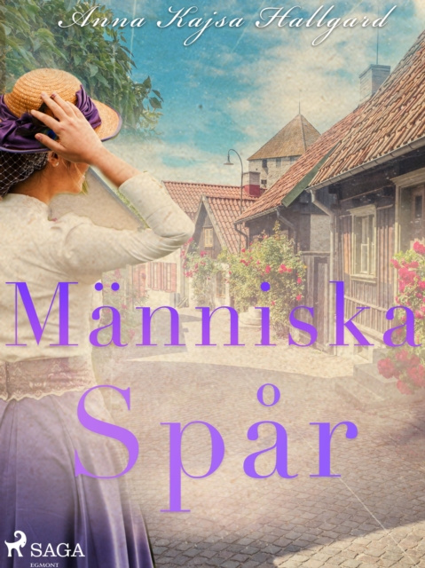 E-book Manniska spar Anna Kajsa Hallgard