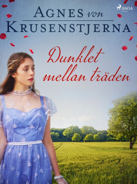 E-book Dunklet mellan traden Agnes von Krusenstjerna