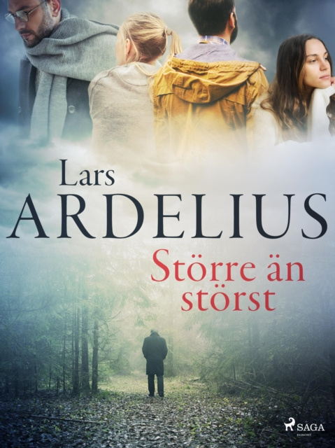 E-knjiga Storre an storst Lars Ardelius