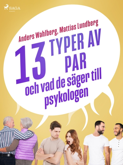 E-book 13 typer av par - och vad de sager till psykologen Mattias Lundberg