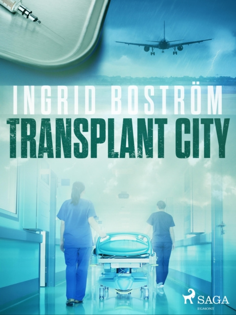 E-knjiga Transplant City Ingrid Bostrom