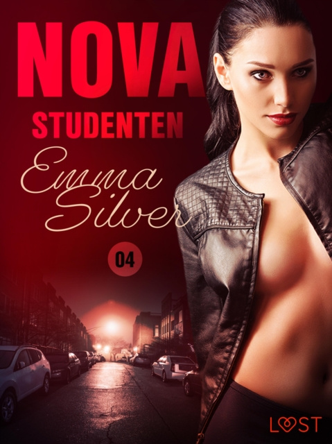 E-book Nova 4: Studenten - erotisk novell Emma Silver