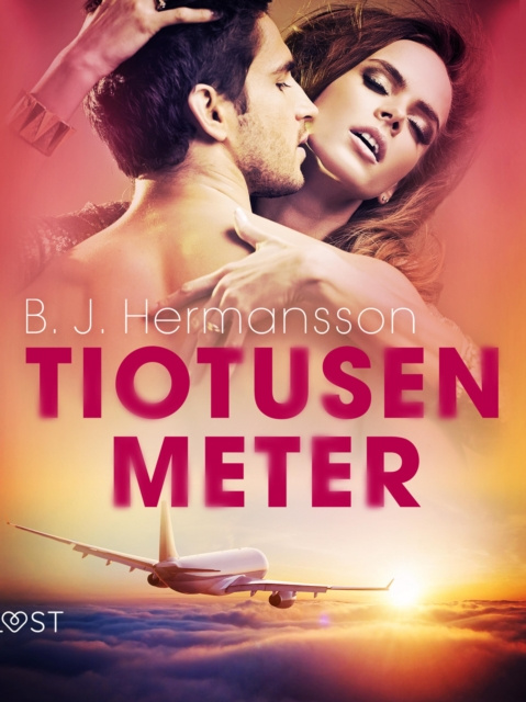 E-book Tiotusen meter - erotisk novell B. J. Hermansson