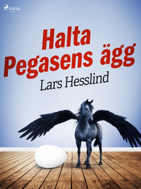 E-knjiga Halta Pegasens agg Lars Hesslind