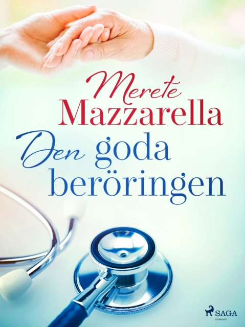 E-book Den goda beroringen Merete Mazzarella