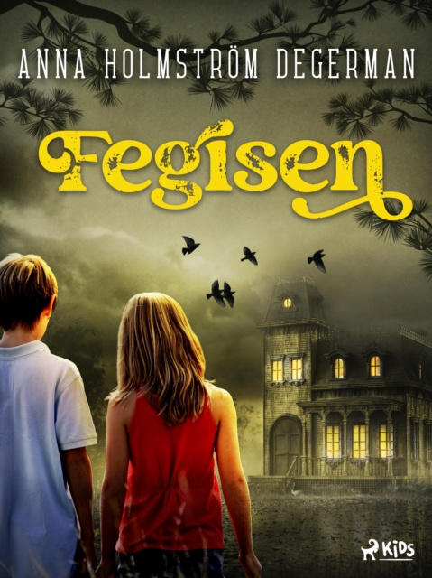 E-knjiga Fegisen Anna Holmstrom Degerman