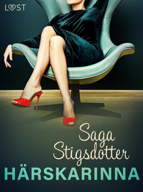 E-book Harskarinna - erotisk novell Saga Stigsdotter