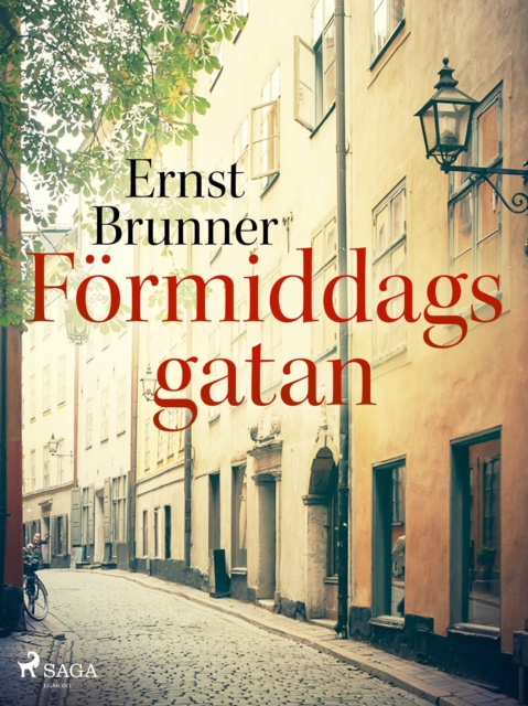 E-book Formiddagsgatan Ernst Brunner