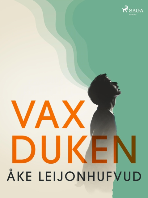E-knjiga Vaxduken Ake Leijonhufvud