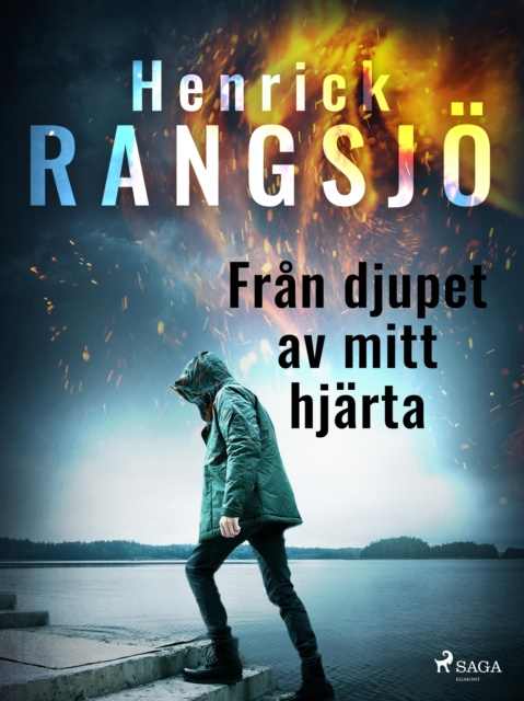 E-knjiga Fran djupet av mitt hjarta Henrick Rangsjo