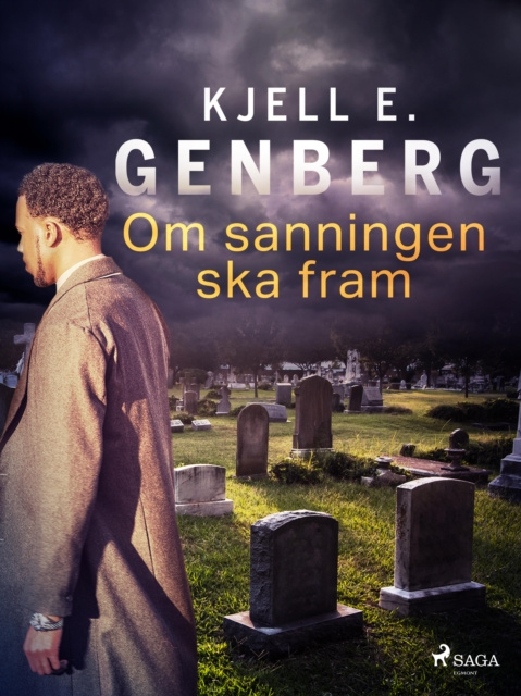 E-knjiga Om sanningen ska fram Kjell E. Genberg
