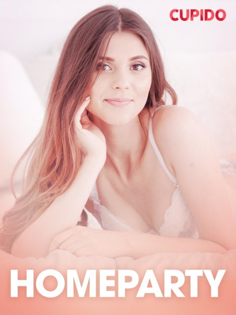 E-knjiga Homeparty - erotiska noveller Cupido