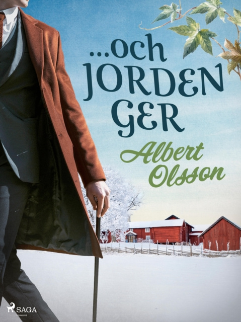 E-book ... och jorden ger Albert Olsson