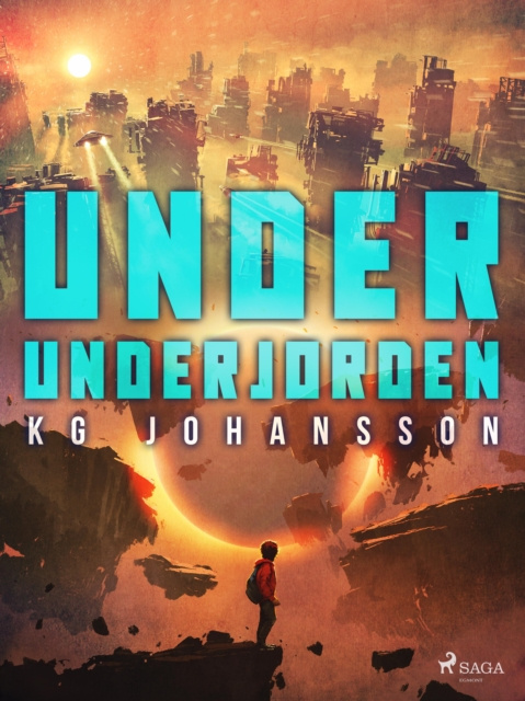 E-book Under underjorden KG Johansson