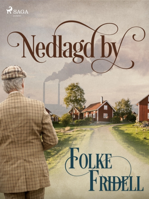 E-kniha Nedlagd by Folke Fridell