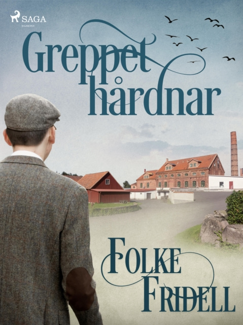 E-knjiga Greppet hardnar Folke Fridell