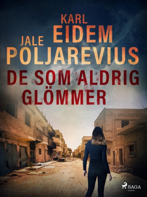 E-book De som aldrig glommer Karl Eidem