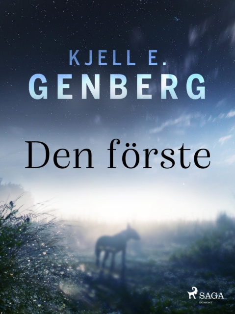 E-knjiga Den forste Kjell E. Genberg