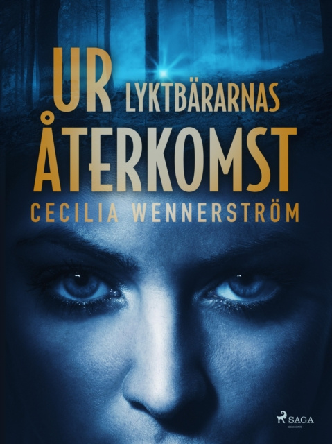 E-book Ur Lyktbararnas aterkomst Cecilia Wennerstrom