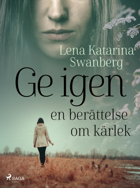 E-book Ge igen Lena Katarina Swanberg