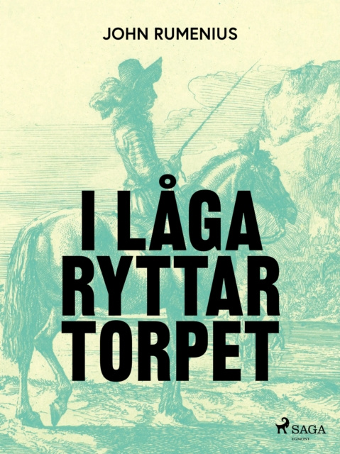 E-Book I laga ryttartorpet John Rumenius