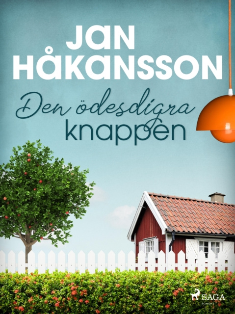 E-knjiga Den odesdigra knappen Jan Hakansson