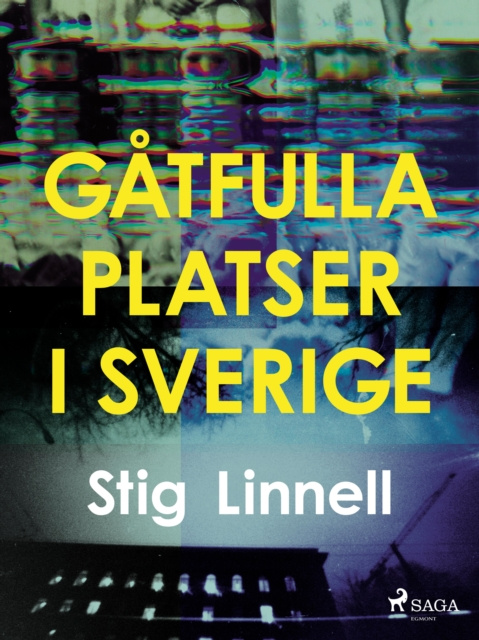 E-kniha Gatfulla platser i Sverige Stig Linnell