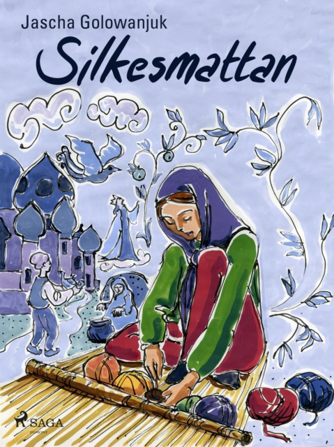 E-book Silkesmattan Jascha Golowanjuk