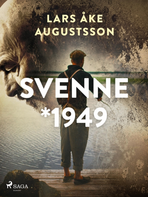 E-book Svenne * 1949 Lars Ake Augustsson