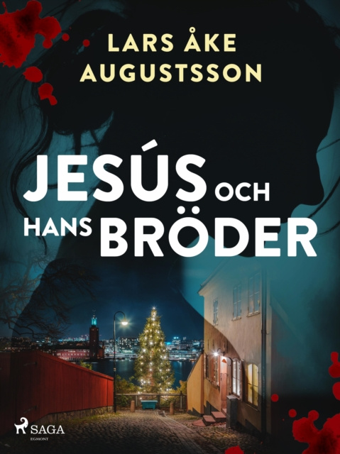 E-knjiga Jesus och hans broder Lars Ake Augustsson