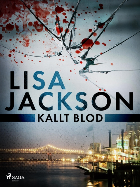 E-knjiga Kallt blod Lisa Jackson