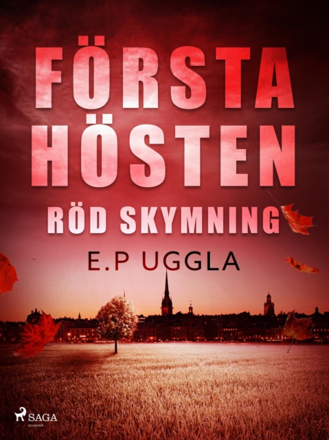 E-knjiga Forsta hosten: rod skymning E.P. Uggla
