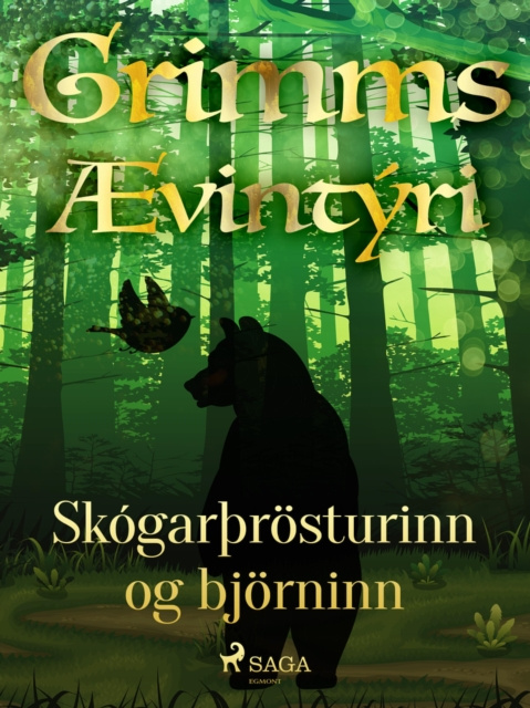 E-kniha Skogarrosturinn og bjorninn GrimmsbraeÃ°ur